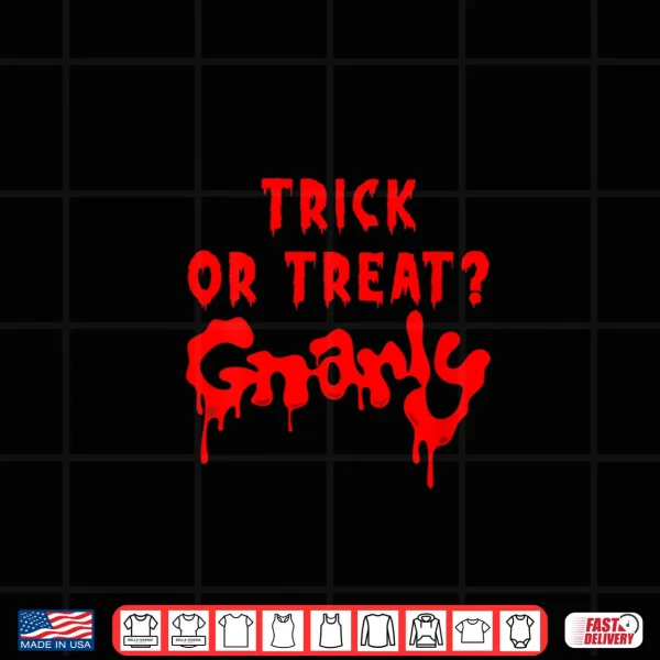 Design Trick or Treat Gnarly Dripping Blood Halloween Shirt