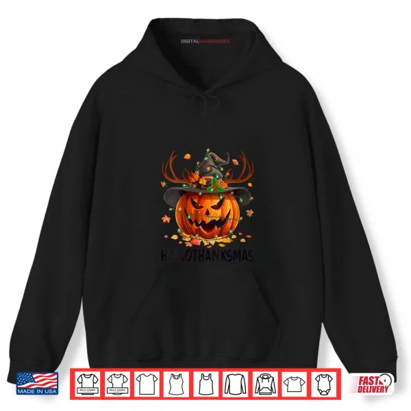 Hoodie Happy Hallothanksmas Pumpkin Halloween Thanksgiving Xmas Shirt
