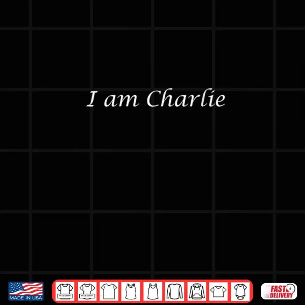 Design Womens I Am Charlie Shirt