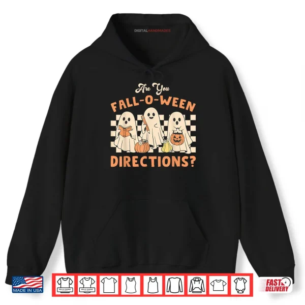 Hoodie Retro are You Fall O Ween Directions Teacher Halloween Ghost Shirt