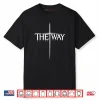 The Way Jesus Cross Graphic Scripture Inspired Wear Shirt