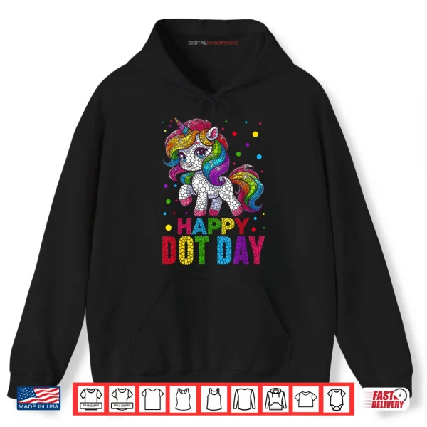 Hoodie Cute Unicorn Polka Dot Art Student Happy Dot Day Shirt