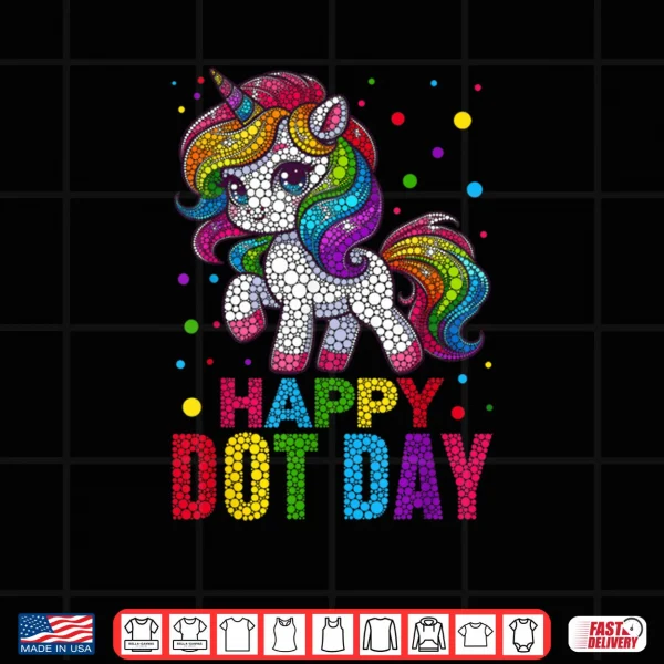 Design Cute Unicorn Polka Dot Art Student Happy Dot Day Shirt