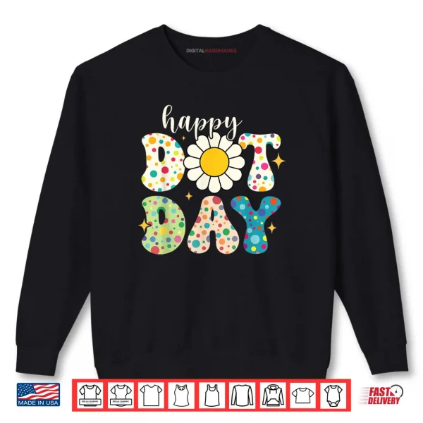 Sweatshirt Happy Dot Day Polka Dot Shirt