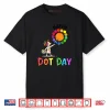 World Dot Day Colorful Polka Dot Happy Dot Day Shirt