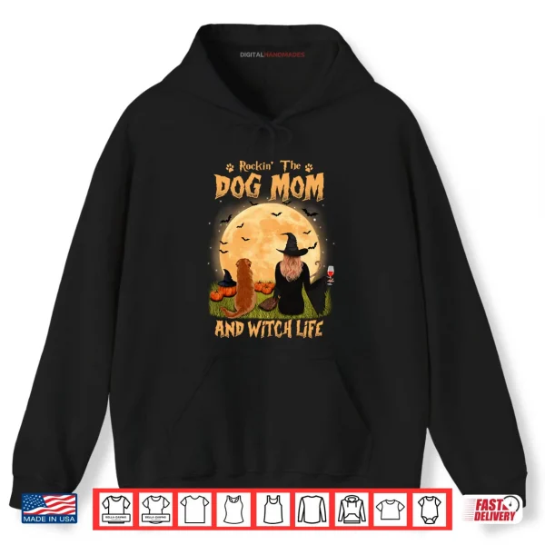 Hoodie Rocking The Dog Mom Witch Life Golden Retriever Halloween Shirt