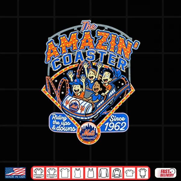 Design New York Mets The Amazin Coaster Since 1962 Shirt
