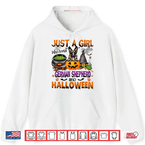 Hoodie Just A Girl Who Loves German Shepherd And Halloween Shirt
