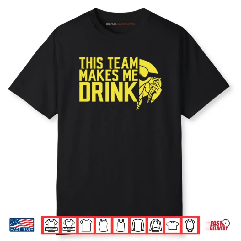 This Team Makes Me Drink Minnesota Vikings Shirt