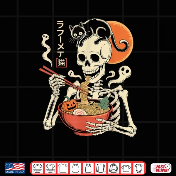 Design Spooky Skeleton Eating Ramen Bowl with Cat Halloween Shirt