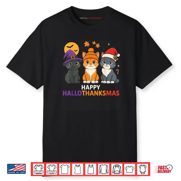 Cat Halloween Christmas Happy Hallothanksmas Thanksgiving Shirt