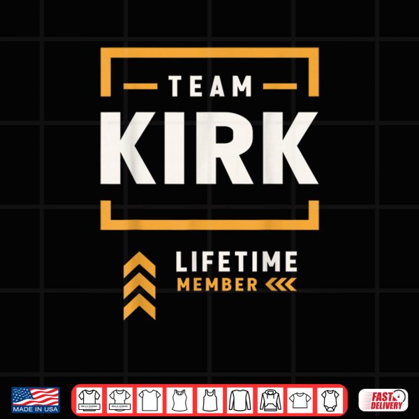 Design Team Kirk Lifetime Member Shirt