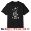 Keep Calm and F Caw F Crow Fun Bird Lovers Shirt