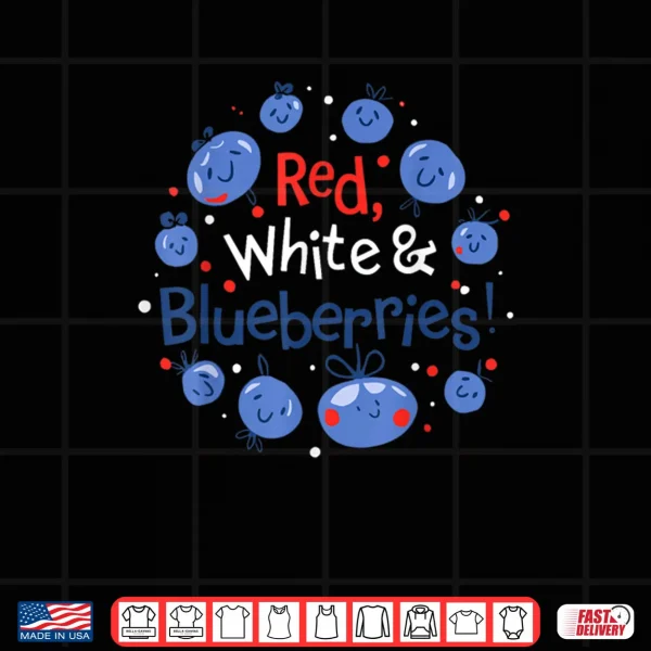 Design Red White and Blueberries Patriot Shirt