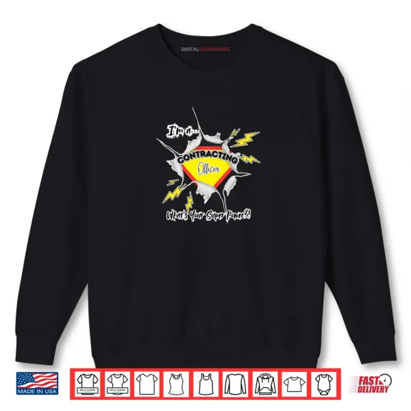 Sweatshirt Contracting Officer Shirt