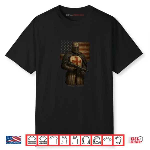 Crusader Templar Knight Christian American Warrior of God Shirt