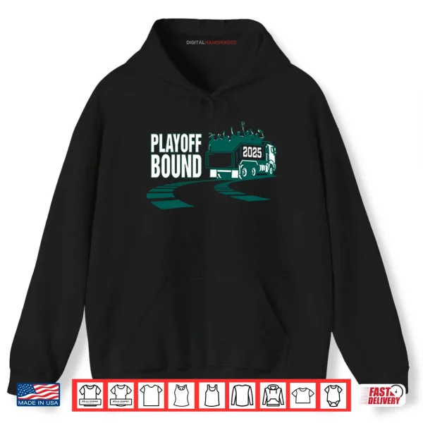 Hoodie Playoff Bound Seattle 2025 Shirt