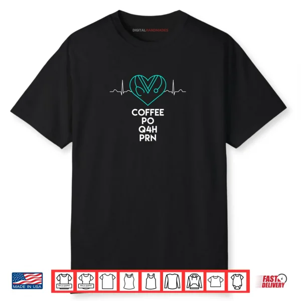Funny Nurse Hoodie Coffee Po Q4h Day Shirt