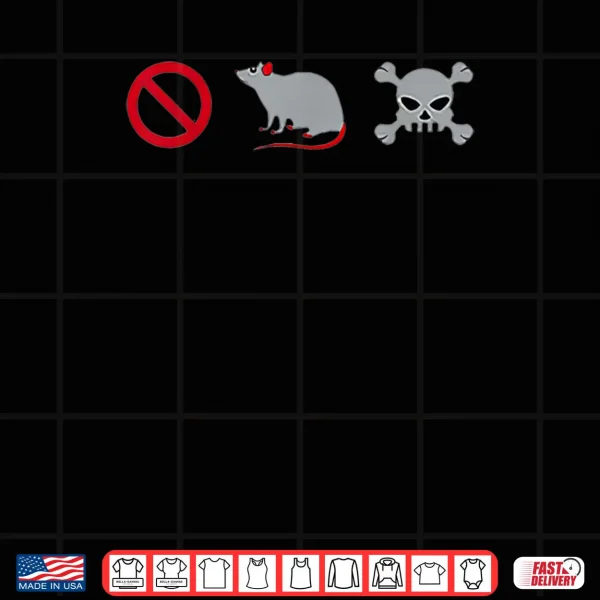 Design No Rat Poison Shirt