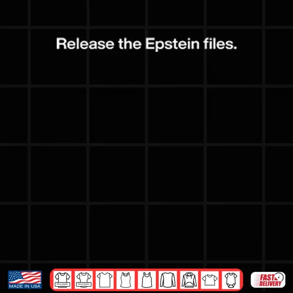 Design Release The Epstein Files Shirt