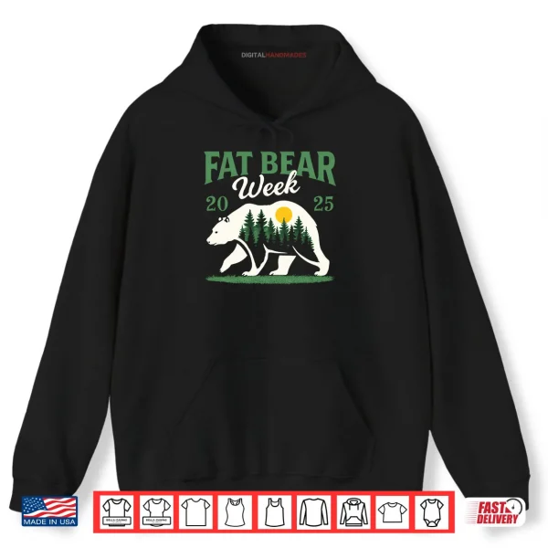 Hoodie Fat Bear Week 2025 Nature Lover Shirt