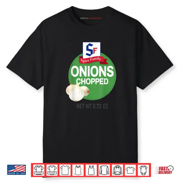 Onions Chopped Halloween Spice Costume Group Matching Shirt