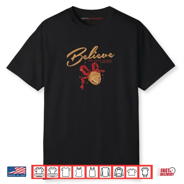 Polar Express Believe Bell Christmas Holiday Shirt