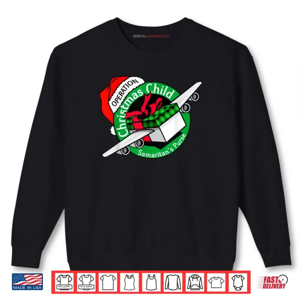 Sweatshirt Samaritans Purse Operation Christmas Child Funny Xmas Shirt