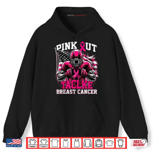 Hoodie Pink Out Tackle Football Breast Cancer Awareness Shirt