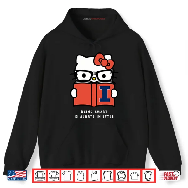 Hoodie Dave Portnoy Illinois Hello Kitty Being Smart Is Always In Style Shirt