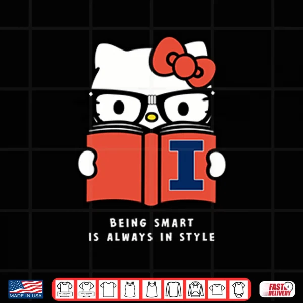 Design Dave Portnoy Illinois Hello Kitty Being Smart Is Always In Style Shirt