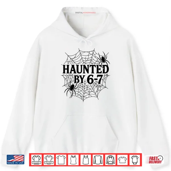 Hoodie 67 Meme Halloween Haunted Spider Six Seven Gen Alpha Z Shirt