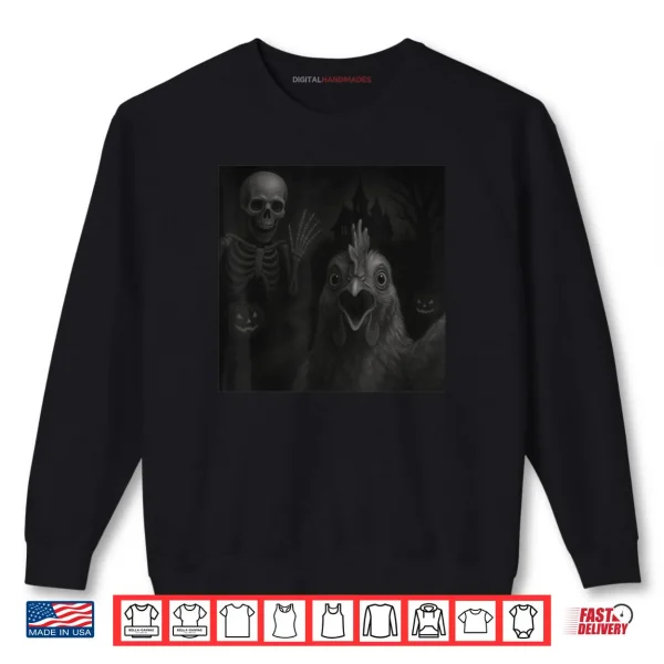 Sweatshirt Chicken Selfie with Skeleton Halloween Funny Shirt