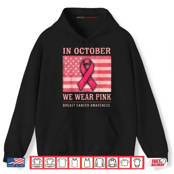 Hoodie In October We Wear Pink Shirt