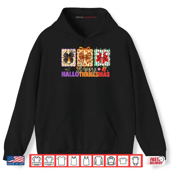 Hoodie Bows Halloween Thanksgiving Christmas Happy HalloThanksMas Shirt