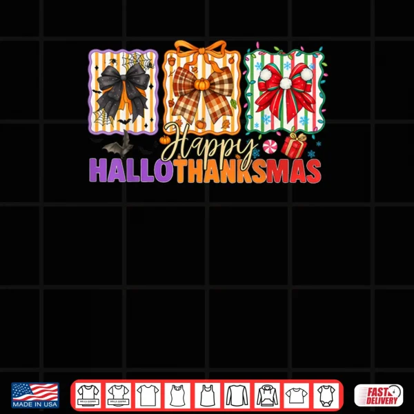 Design Bows Halloween Thanksgiving Christmas Happy HalloThanksMas Shirt