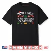 Most Likely to Play Video Games On Christmas Family Matching Shirt