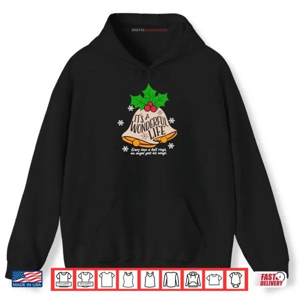 Hoodie Its a Wonderful Life Everytime A Bell Rings Christmas Movie Shirt