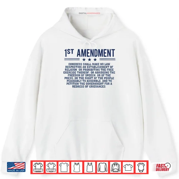 Hoodie 1st First Amendment U.S. Constitution Patriot Shirt