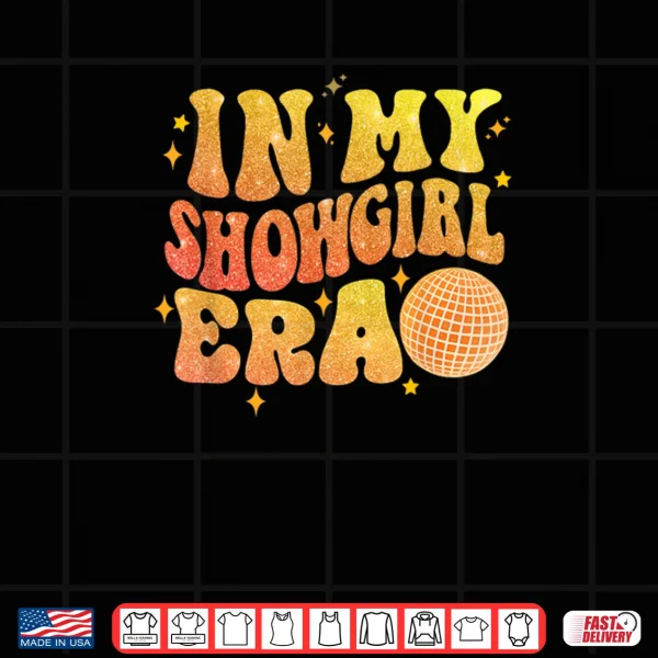 Design The Life of A Show Girl Shirt