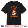 The Life of a Showghoul Halloween Ghost Girl Shirt