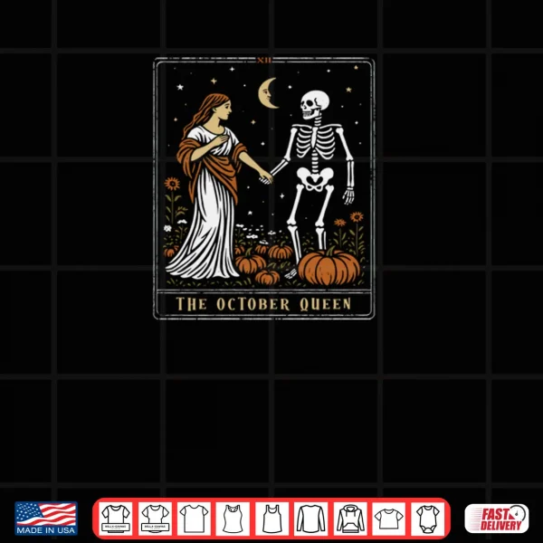 Design The October Queen Tarot Card Halloween Spooky Season Shirt