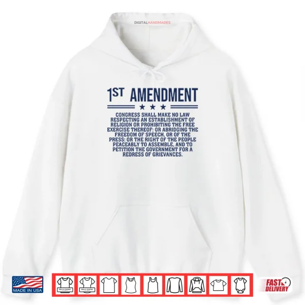 Hoodie 1st Amendment US Constitution Patriot Shirt