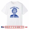 The Name’s Molly Molly Percocet Shirt