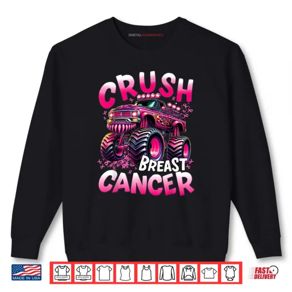 Sweatshirt Crush Breast Cancer Monster Truck Shirt
