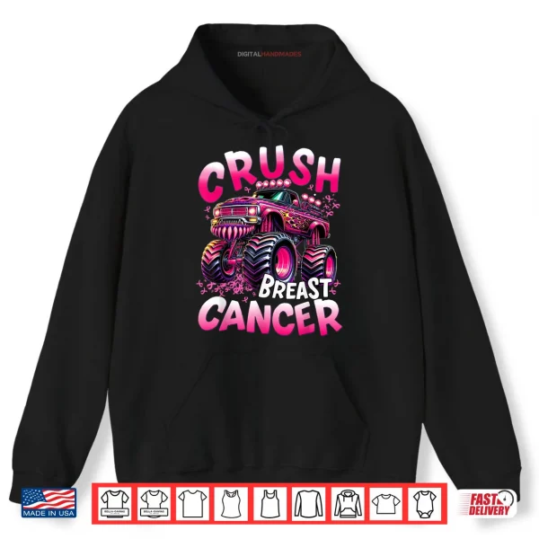 Hoodie Crush Breast Cancer Monster Truck Shirt