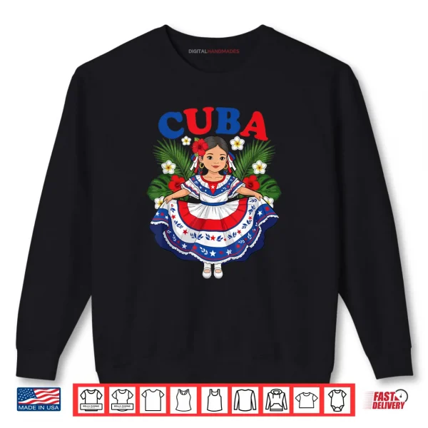 Sweatshirt Cuba Cuban Girl Traditional Dress Tropical Flowers Shirt