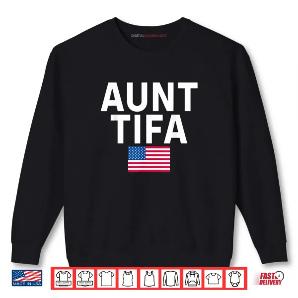 Sweatshirt Aunt Tifa Funny Shirt