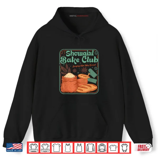 Hoodie Bake Club Loafing Him was Bread Shirt