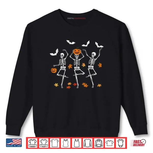 Sweatshirt Skeleton Spooky Dancing Fall Halloween Thanksgiving Dance Shirt
